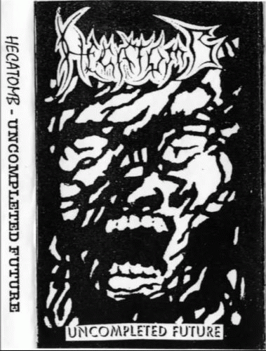 Hecatomb (BRA) : Uncompleted Future